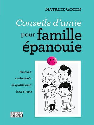 cover image of Conseils d'amie pour famille épanouie